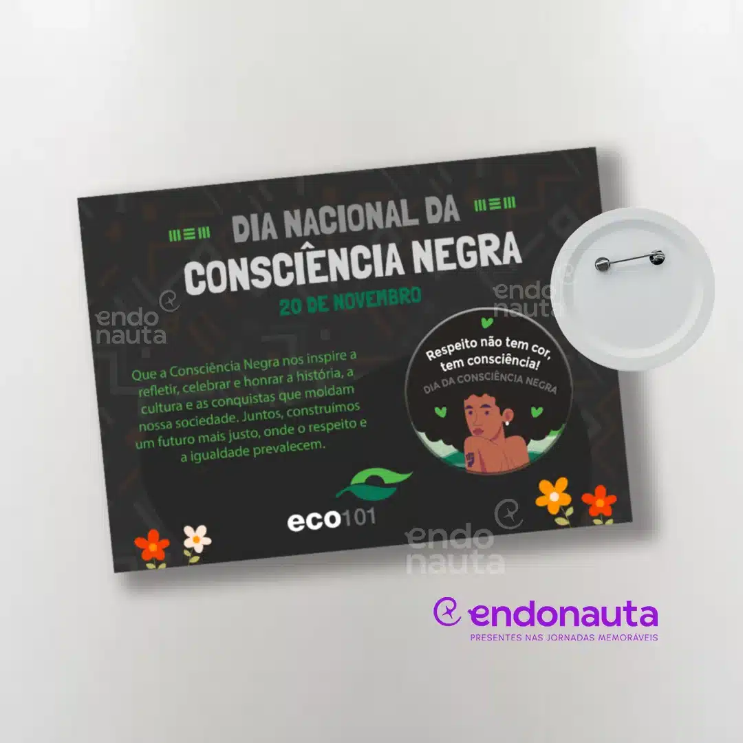 143-CARTAO-BOTTON-DIA-DA-CONSCIENCIA-NEGRA-BRINDE-ENDONAUTA