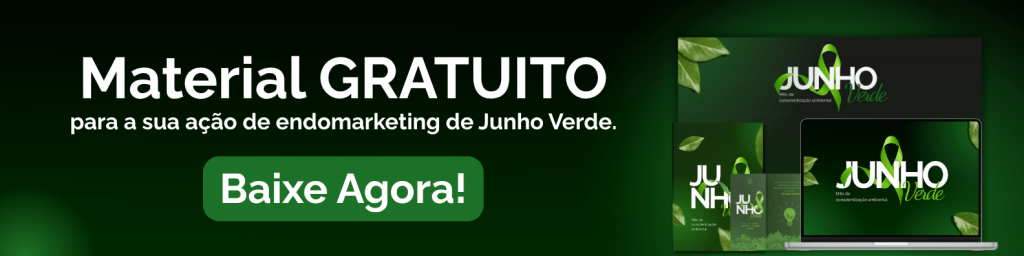 Endomarketing Em Junho: Datas Comemorativas 2 Download Material Junho Verde